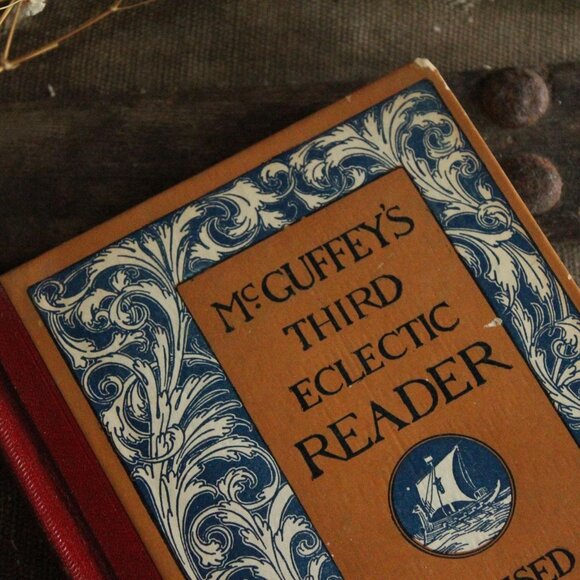 Vintage 1920s Book, "McGuffey's Third Eclectic Reader", Revised Edition American - Picture 2 of 13